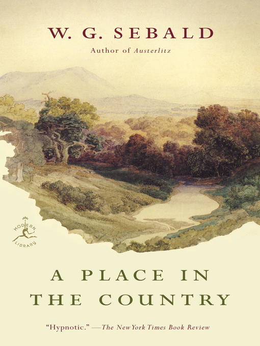 Title details for A Place in the Country by W.G. Sebald - Available